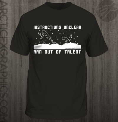 Instructions Unclear – Performance Shirt